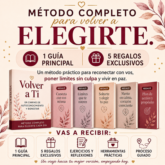 Volvé a Elegirte sin culpa